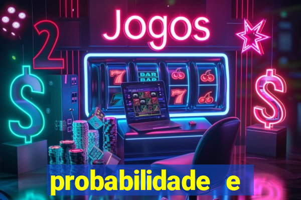 probabilidade e estatistica jogos de futebol